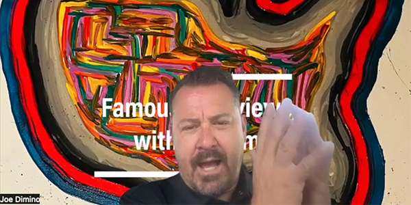 Famous Interviews with Joe Dimino